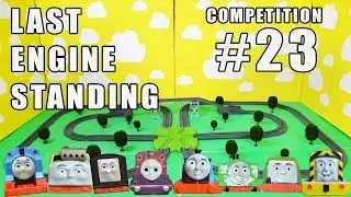 Last Engine Standing 23: Thomas and Friends Competition