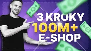 Jak škálovat e-shop na 100 milionů? Tyto 3 kroky rozhodují...