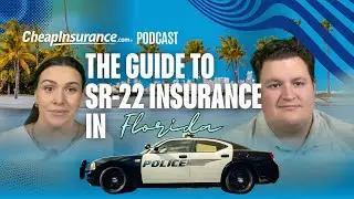 The CheapInsurance.com Guide to SR22 Insurance in Florida