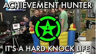 It's a Hard Knock (Achievement Hunter) Life