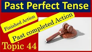 Past Perfect Tense / completed action before another action / Beginner Level / My English World