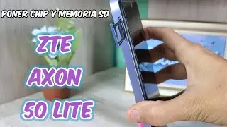 C&oacute;mo insertar tarjeta Sim y memoria SD Zte Axon 50 Lite