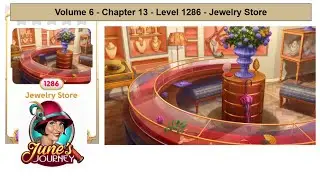 June's Journey - Volume 6 - Chapter 13 - Level 1286 - Jewelry Store (Complete Gameplay, in order)
