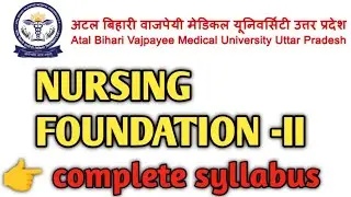 Nursing foundation -I || complete syllabus || BSC NURSING 1st semester 