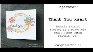 Sweetly swirled - Pleased as a punch DSP & Small bloom punch * Stampin&rsquo; Up!