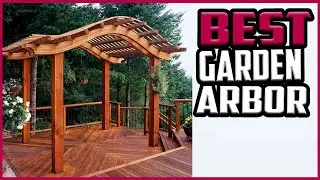 Top 5 Best Garden Arbor in 2023 reviews✅ Buying guide