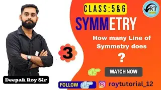 Questions related symmetry (How many) (class:5&6) | by Deepak Roy sir #symmetry