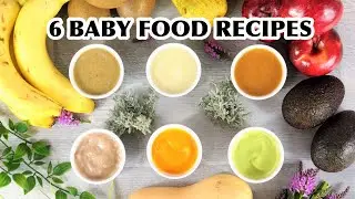 6 BABY FOOD RECIPES FOR 6+ 7+ 8+ MONTHS BABY | HOMEMADE BABY FOOD RECIPES | HOW TO MAKE BABY FOOD