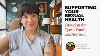 Supporting Your Sexual Health: Thoughts for Queer Youth