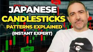 Japanese Candlestick Patterns Explained (Instant Expert)