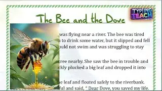 🖊 The Bee and the Dove &ndash; English Story Writing | Moral Story for Students | Typiing Teach 🐝🕊📚