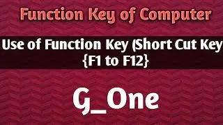 |Function Key of Computer|Use of Functions Key|Shortcut key used for F1 to F12|