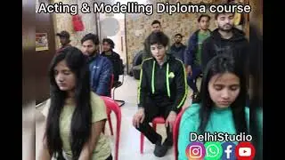 Acting Classes | Acting Institute Delhi | Modelling | | Best theatre | Acting course