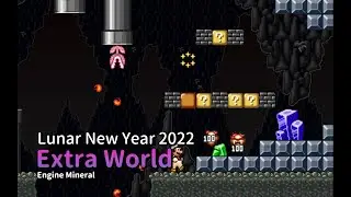 Mario Forever: Lunar New Year 2022 (v3.0) · Engine Mineral Walkthrough