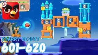 Angry Birds Journey: Levels 601-620 (Starry Desert) Gameplay - Part 31