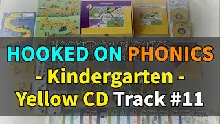 Hooked on PHONICS Kindergarten level Yellow CD 1 - Track 11