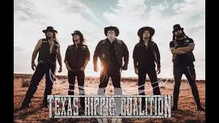 TEXAS HIPPIE COALITION - JUST LIKE JOHNNY CASH