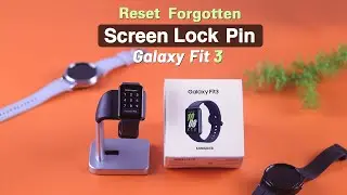 Забыли PIN-код на SAMSUNG Galaxy Fit3? - Как сбросить PIN-код!