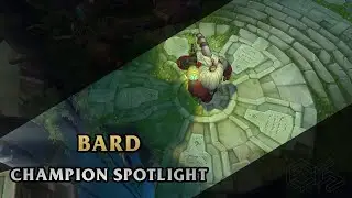 ► Bard ◀  League of Legends ▂ Champion Spotlight