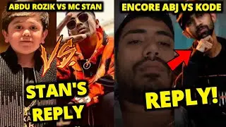 MC STAN VS ABDU ROZIK! Stan's team REPLY! What Happened?? Honey singh x Deep Jandu ? Encore vs Kode