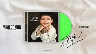 ZAYN | Mind Of Mine (Deluxe Edition) | CD Unboxing