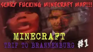 SCARY MINECRAFT HORROR MAP - Minecraft (Trip to Brannenburg) #1