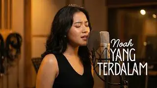 🎶 Yang Terdalam - Noah (Cover) - Kamar Cover