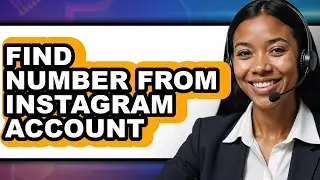 How to Find Number from Instagram Account - Step by Step