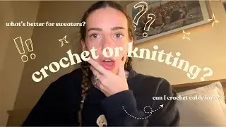 KNITTING vs CROCHET | key differences | tips and tricks for beginners