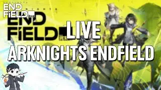 Mari Kita Coba - ARKNIGHTS ENDFIELD