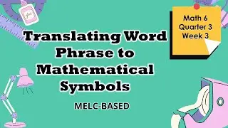 Translating Word Phrase to Mathematical Symbol