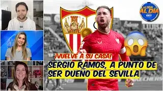 Sergio Ramos YA TIENE ACUERDO para SER DUE&Ntilde;O del SEVILLA. &iquest;Lo aceptar&aacute; la afici&oacute;n? | La Liga Al D&iacute;a