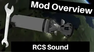 KSP Mod Overview: RCS Sound