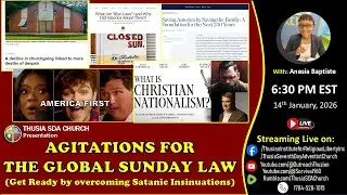 Agitations for the Global Sunday Law