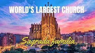 ഈ പള്ളി ഒരു അത്ഭുതം തന്നെ | Sagrada familia | Barcelona | Spain