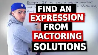 QMS 110 - Find an Expression from Factoring Solution - Ryerson University