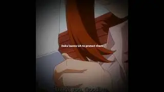 Deku leaving UA | Mha edit | SPOILERS #mha #deku #shorts