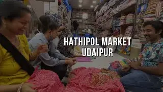 Hathipole Market Udaipur में की जमकर shopping!