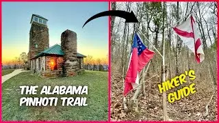 ПУТЕВОДИТЕЛЬ ДЛЯ ПОХОДНИКОВ - ТРОП ПИНХОТИ В АЛАБАМЕ, ГОРА ФЛАГГ, ДО ФЛАГОВ АЛАБАМЫ И ДЖОРДЖИИ
