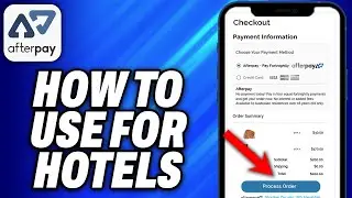 How To Use Afterpay for Hotels (2025) - Easy Fix