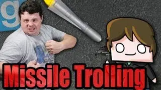 Garry's Mod Trolling: Epic Missile Shenanigans with SoTotallyToby