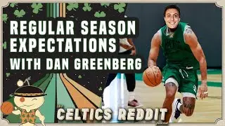 Regular Season Expectations, with Dan Greenberg (Ep. 158)