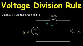 Voltage Division Rule Example | Electrical Engineering