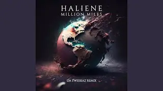 Million Miles (Da Tweekaz Remix)