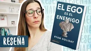 Rese&ntilde;a/Resumen El Ego Es El Enemigo | Libros Para Cambiar de Vida