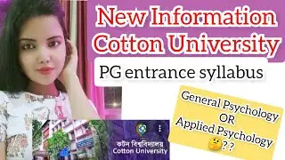 Cotton University PG Entrance syllabus ll Difference between MA Psychology and MA applied Psychology