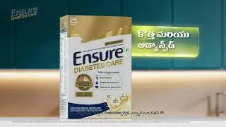 New & Advanced Ensure&reg; Diabetes Care with Clinically Proven Nutrition | TELUGU