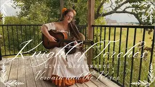Knight of Torches 🔥 LIVE Acoustic Performance 🌹 Vervain and the Roses