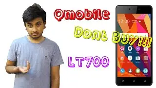 Qmobile LT700 3gb (Pro)| Why You should not buy this  *My Opinions*