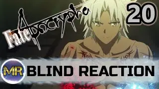 Fate/Apocrypha Episode 20 Blind Reaction - THIRD MAGIC!